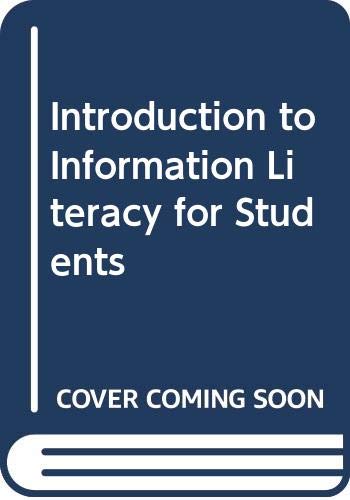 Introduction to Information Literacy for Students