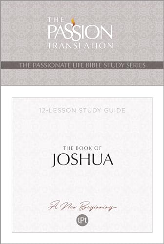 Tpt the Book of Joshua : 12-Lesson Study Guide