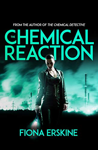 The Chemical Reaction (Jaq Silver Adventures 2)
