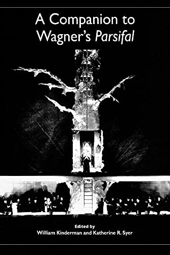 A Companion to Wagners Parsifal
