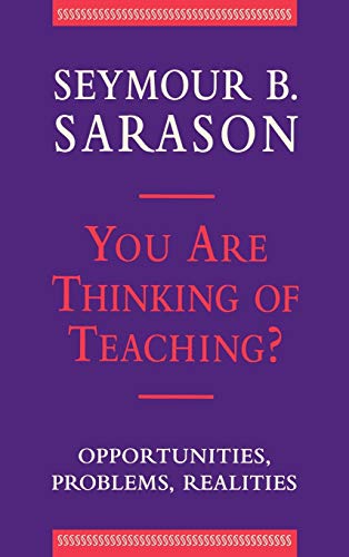 You Are Thinking of Teaching?: Opportunities