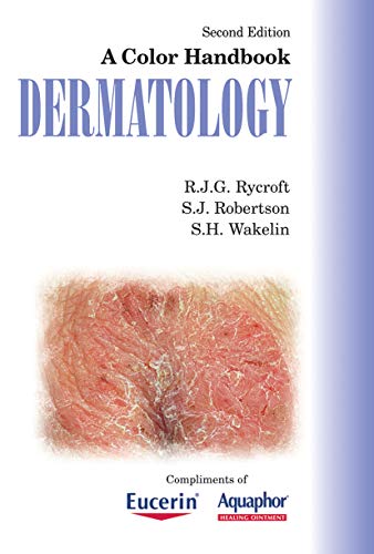 Dermatology: A Colour Handbook, Second Edition (Medical Color Handbook Series)