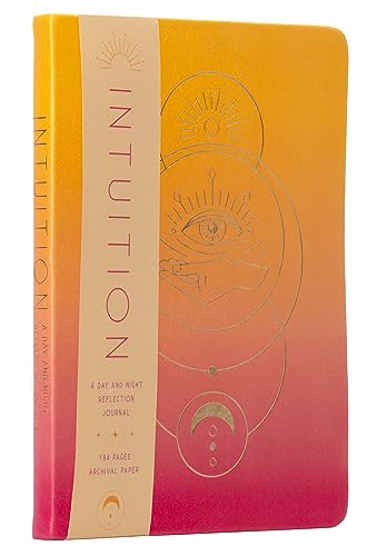 Intuition: A Day and Night Reflection Journal (Inner World)