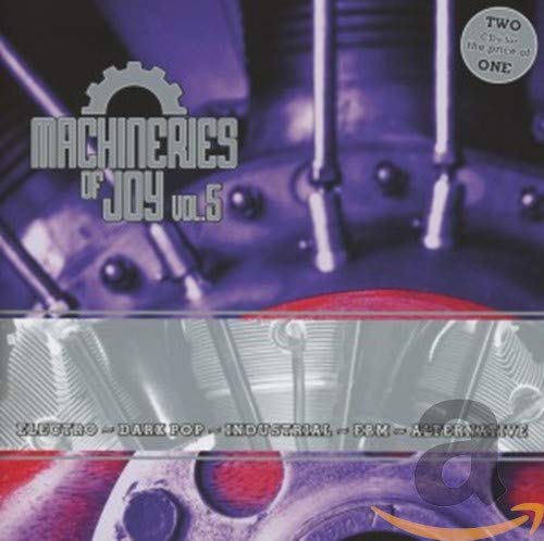 CD cover for “Machineries Of Joy Vol. 5” with industrial imagery.