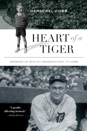 Heart Of A Tiger: Growing Up with My Grandfather