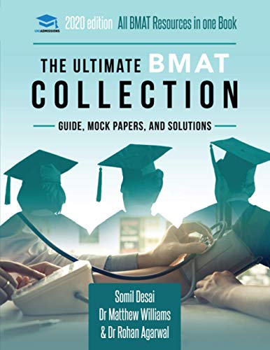 The Ultimate BMAT Collection: 5 Books In One, Over 2500 Practice Questions & Solutions, Includes 8 Mock Papers, Detailed Essay Plans, BioMedical ... BioMedical Admissions Test, UniAdmissions