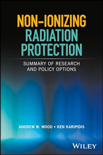 Non-ionizing Radiation Protection: Summary of Research and Policy Options