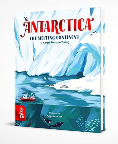 Antarctica : The Melting Continent
