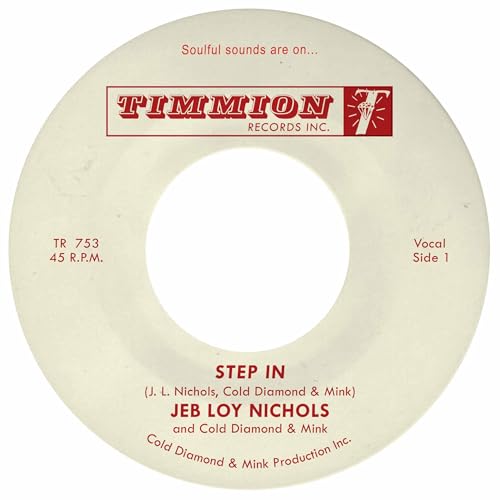 Vinyl record label for Jeb Loy Nichols & Cold Diamond’s “Step In.”