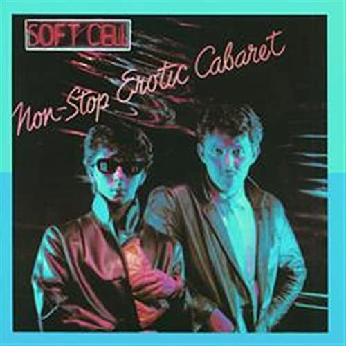 Soft Cell album cover: two men in suits, neon pink text.