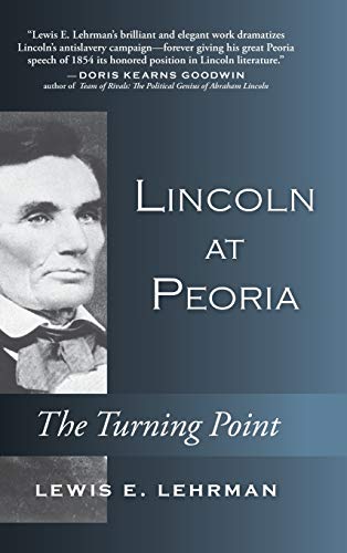 Book cover featuring a portrait of Abraham Lincoln and title “Lincoln at Peoria.”
