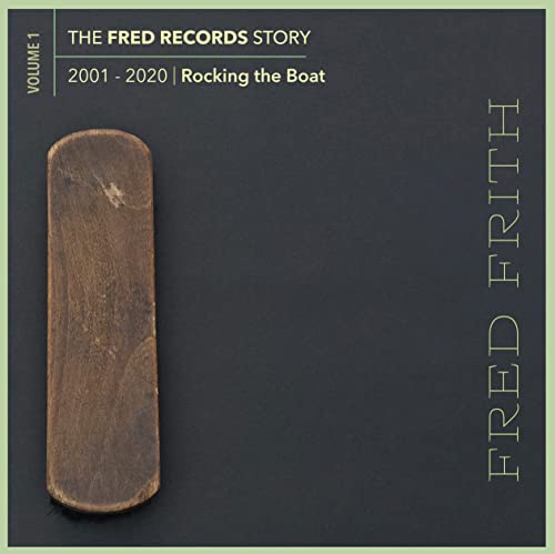 CD cover for “Frith Fred - The Fred Records Story: Volume 1” with a wooden paddle.