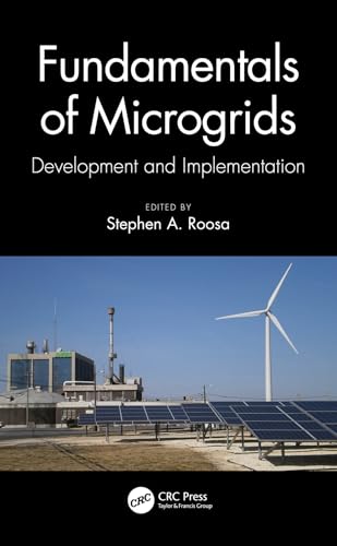 Fundamentals of Microgrids : Development and Implementation