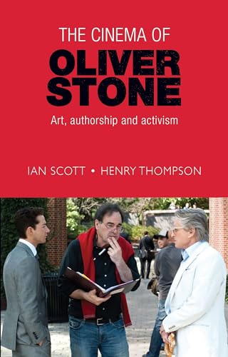 The Cinema of Oliver Stone: Art