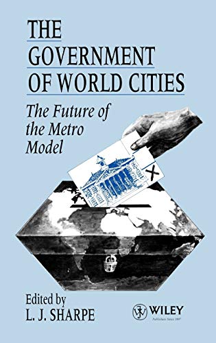 The Government of the World Cities: The Future of the Metro Model