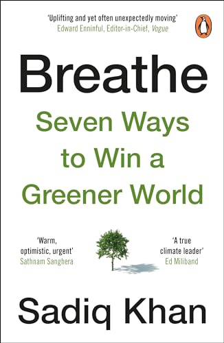 Breathe : How to Win A Greener World