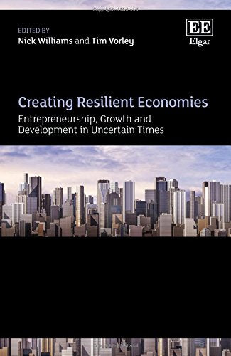 Creating Resilient Economies: Entrepreneurship