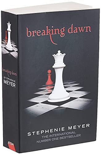 Breaking Dawn: Twilight, Book 4: 4/4 (Twilight Saga)