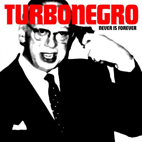 Turbonegro album cover: black and white portrait of a man in a suit.