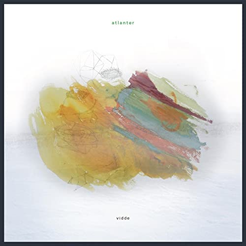 Atlanter’s “Vidde” vinyl album cover: abstract watercolor brushstrokes in yellow and red.