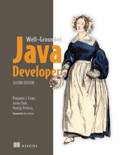 Well-Grounded Java Developer, The