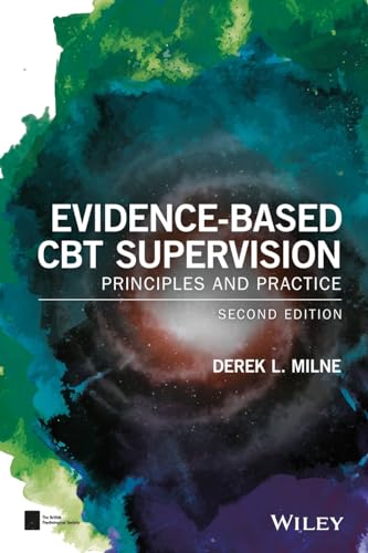 Evidence-Based CBT Supervision: Principles and Practice