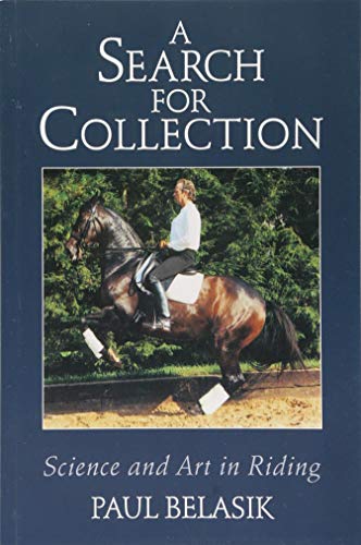 A Search for Collection: Science and Art in Riding