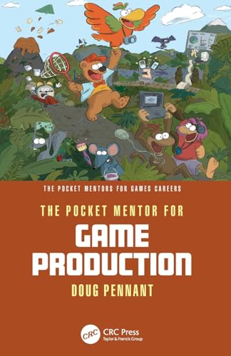 The Pocket Mentor for Game Production