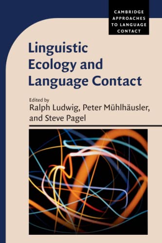 Linguistic Ecology and Language Contact