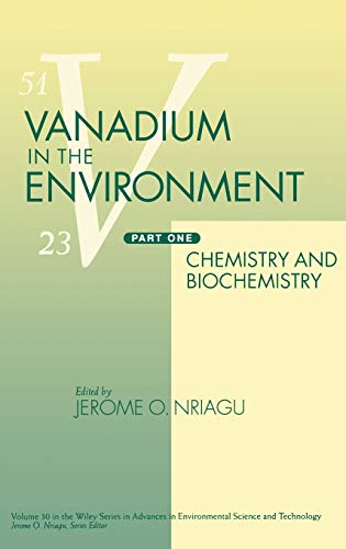 Vanadium in the Environment: Pt. 1: Chemistry and Biochemistry