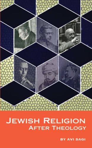Jewish Religion After Theology