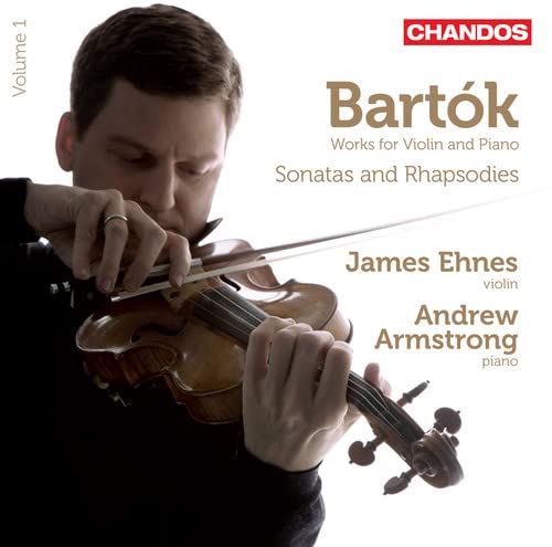 Violinist James Ehnes playing, album cover for Bartók: Works for Violin and Piano.