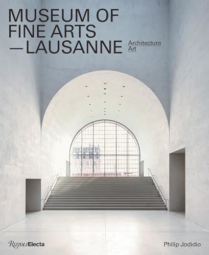 Architecture-Art : Museum of Fine Arts, Lausanne