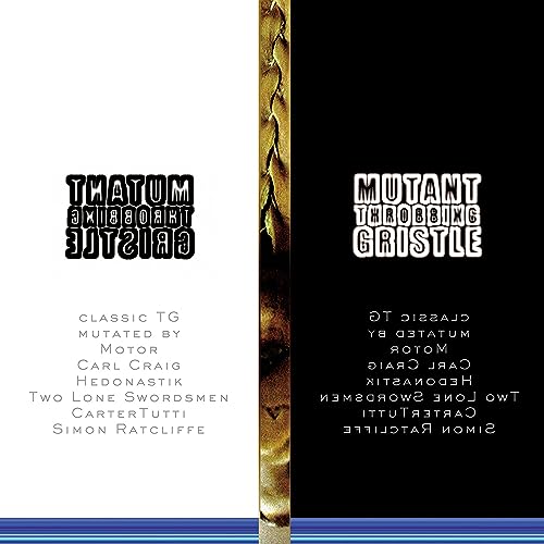 CD cover for Throbbing Gristle’s “Mutant TG,” split black and white design.