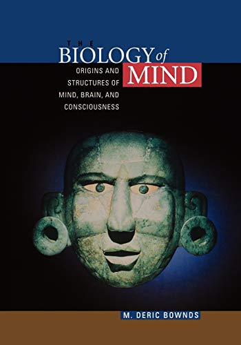 Biology of Mind: Origins and Structures of Mind