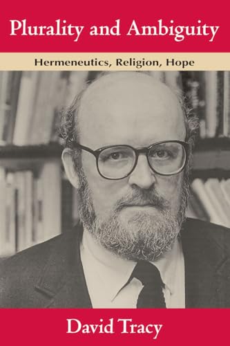 Book cover: “Plurality and Ambiguity” featuring a portrait of David Tracy.