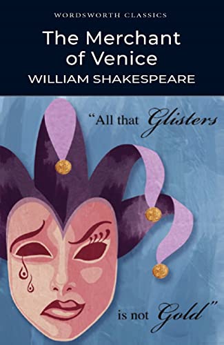 The Merchant of Venice (Wordsworth Classics)