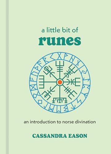 A Little Bit of Runes : An Introduction to Norse Divination