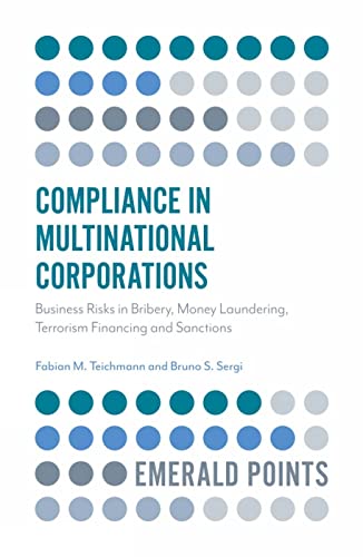 Compliance in Multinational Corporations: Business Risks in Bribery
