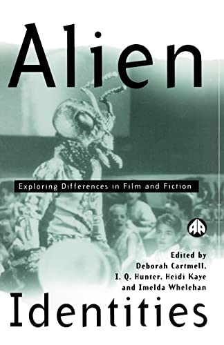 Alien Identities: Exploring Differences in Film and Fiction