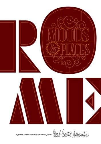 Rome: Moods & Places (Herb Lester)