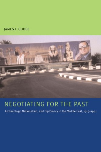 Negotiating for the Past: Archaeology