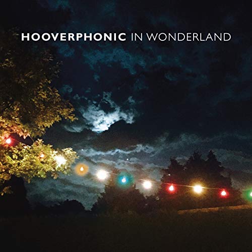 Hooverphonic album cover: night landscape with string lights and trees.