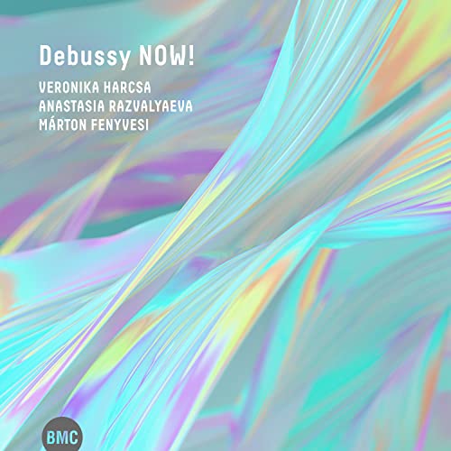 CD cover for "Debussy Now!" featuring abstract colorful wave design.