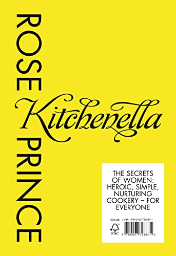 Yellow cookbook cover with black text: "Kitchenella" by Rose Prince.