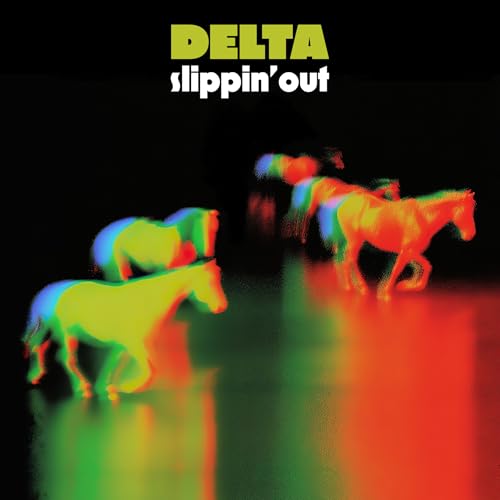 CD cover for Delta’s “Slippin’ Out” featuring blurred, colorful horses.