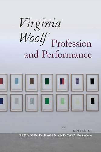 Virginia Woolf : Profession and Performance