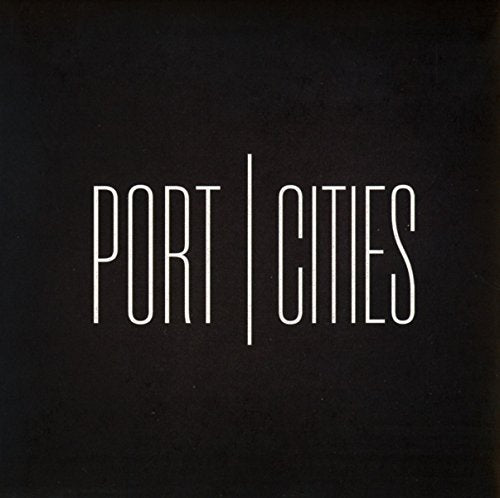 Black CD cover with white text reading "PORT CITIES" vertically.