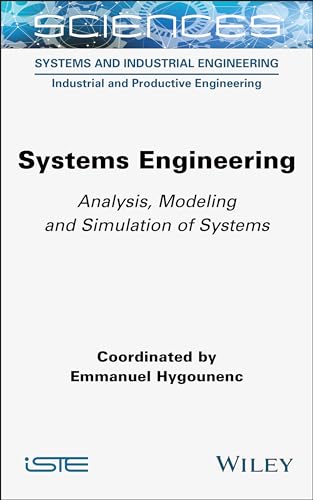 Systems Engineering : Analysis, Modeling and Simulation of Systems