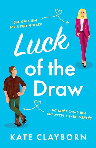 Luck of the Draw : A gorgeous and heartwarming romance
